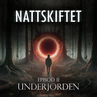 Episod 11 - Underjorden