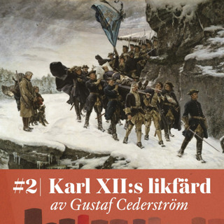 Smakprov: Verket #2 Karl XII:s likfärd – av Gustaf Cederström