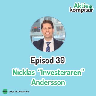 Episod 30 - Nicklas "Investeraren" Andersson