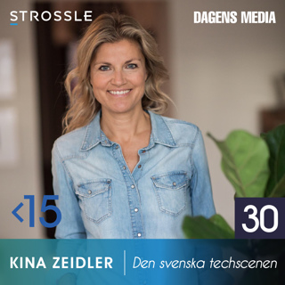 #30 Den svenska techscenen - Kina Zeidler