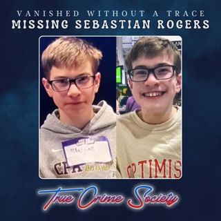 Missing 15-year-old Sebastian Rogers