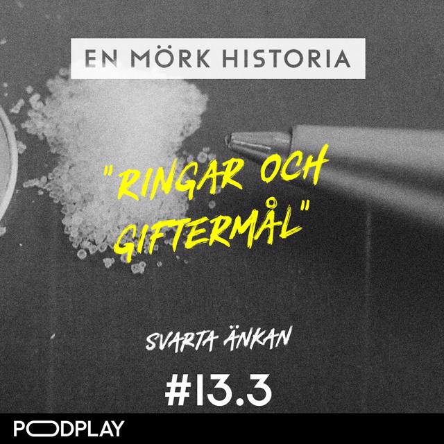 Svarta änkan 3/5 - ”Ringar och giftermål”