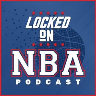 LOCKED ON NBA - #112 - East Preview #2 - Knicks, Heat, 76ers, Wizards, Raptors, Bucks, Pacers, Magic