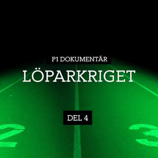 Löparkriget – Jakten på de ansvariga | del 4/5 (R)