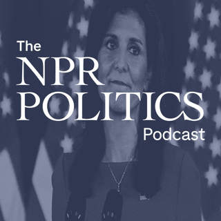 The NPR Politics Podcast