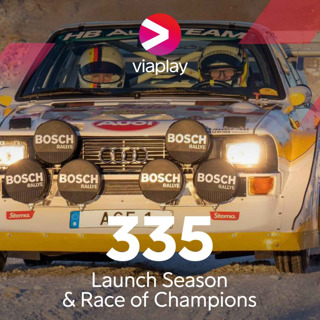 335. Launch season & Race of Champions