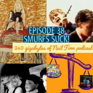 Ep 38 - Smurfs Suck! (Fillmore 1996)