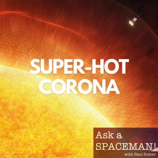 Ask a Spaceman!