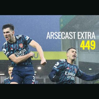 Arsecast Extra Episode 449 - 28.12.2021