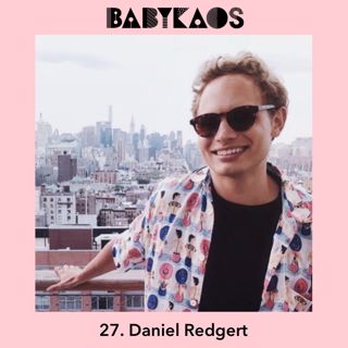 27. Daniel Redgert gäster Babykaos