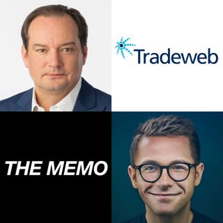 20VC: The Memo: The $23BN Company You Might Not Have Heard Of: Tradeweb, The Story of 27 Years of Compounding Growth Leading to the Market Leader with $1.4BN in Revenue and 50% EBITDA Margins