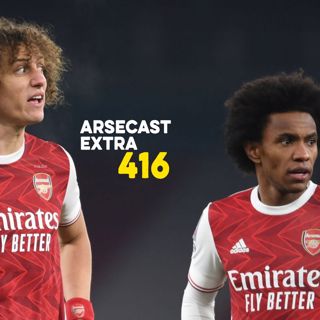 Arsecast Extra Episode 416 - 17.05.2021