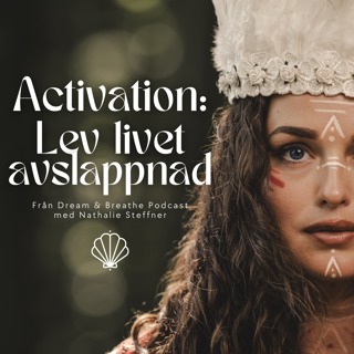 Activation podcast