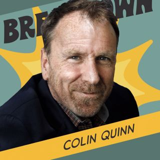 Colin Quinn: You Can’t Fix the World