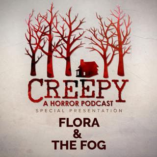 Flora & The Fog
