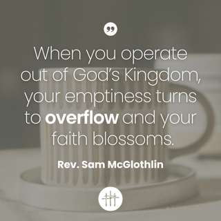 Fill My Cup - "Week 1" by Rev. Sam McGlothlin