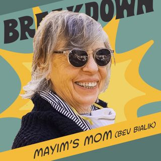 Bevisode with Mayim’s Mom! Anxiety, Sexuality & Mind-Body Connection