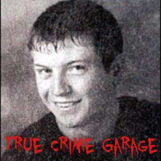 True Crime Garage