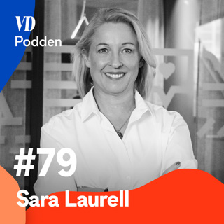 #79 Sara Laurell - Loopia Groups vd om digital framgång