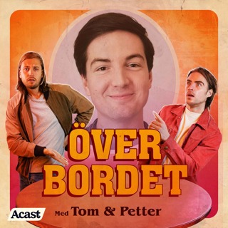 Över Bordet #49 - Torbjörn Averås Skorup