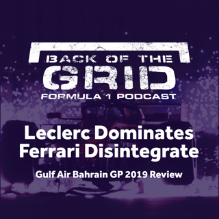 Back Of The Grid | F1 Podcast