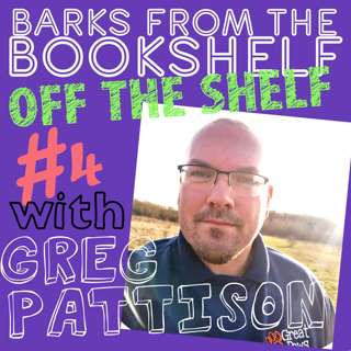 #15 Off The Shelf Ep 4. Greg Pattison