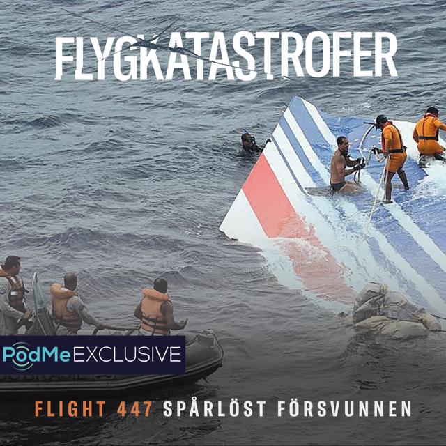 Flight 447 - Spårlöst försvunnen