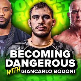 How to Become A DOMINANT Athlete - ADCC 2022 Champ, Giancarlo Bodoni || MBPP Ep. 939