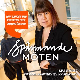 Sara Mangsbo, forskare, immunologi och immunonkologi