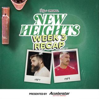 New Heights with Jason & Travis Kelce