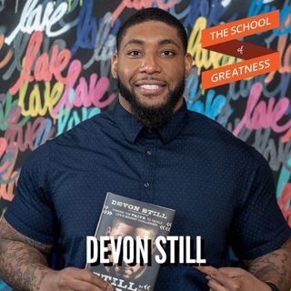 764 Embrace Your Struggle with Devon Still