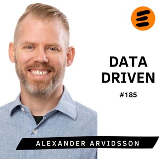 Att vara datadriven. Alexander Arvidsson (#185)