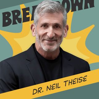 Dr. Neil Theise: Overcome the Illusion of Separation
