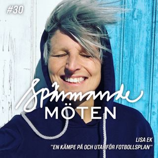 Lisa Ek, "En kämpe på och utanför fotbollsplan"