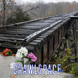 Crawlspace - True Crime & Mysteries