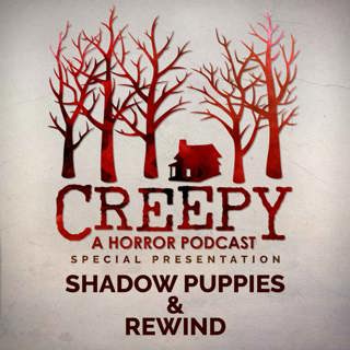 Shadow Puppies & Rewind