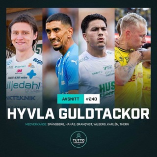 #240 Hyvla guldtackor