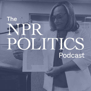 The NPR Politics Podcast