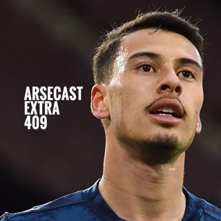 Arsecast Extra Episode 409 - 12.04.2021