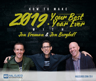 251: How to Make 2019 Your Best Year Ever with Jon Vroman and Jon Berghoff