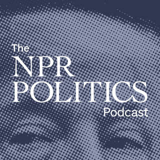 The NPR Politics Podcast