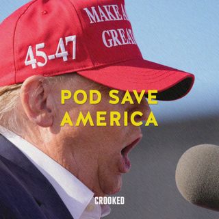 Pod Save America