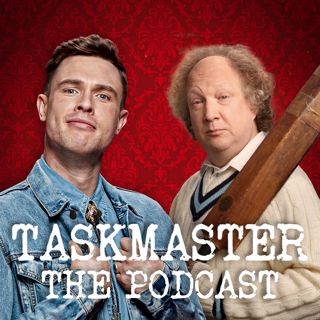 Taskmaster The Podcast