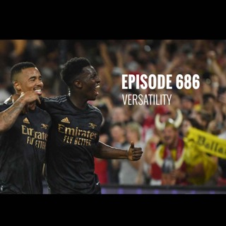 Episode 686 - Versatility