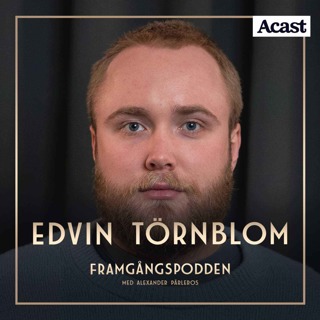 577. Edvin Törnblom - Från barndomens mörkaste stunder till mediavärldens hetaste namn, Original