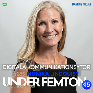 #285 Digitala kommunikationsytor - Monika Lindquist