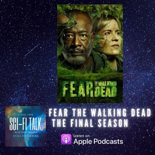 Fear The Walking Dead Season Eight The Final Season Episode 1