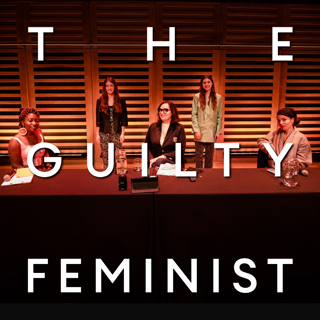 The Guilty Feminist