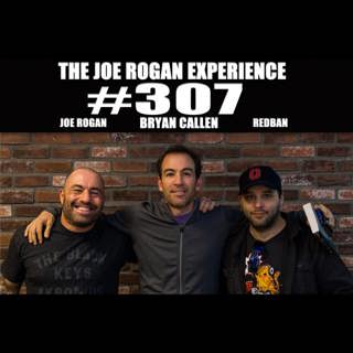 #307 - Bryan Callen