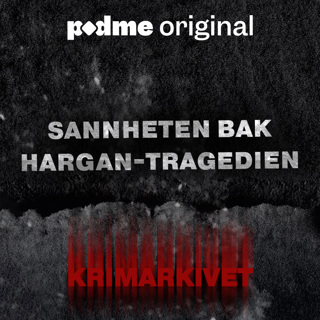 Sannheten bak Hargan-tragedien